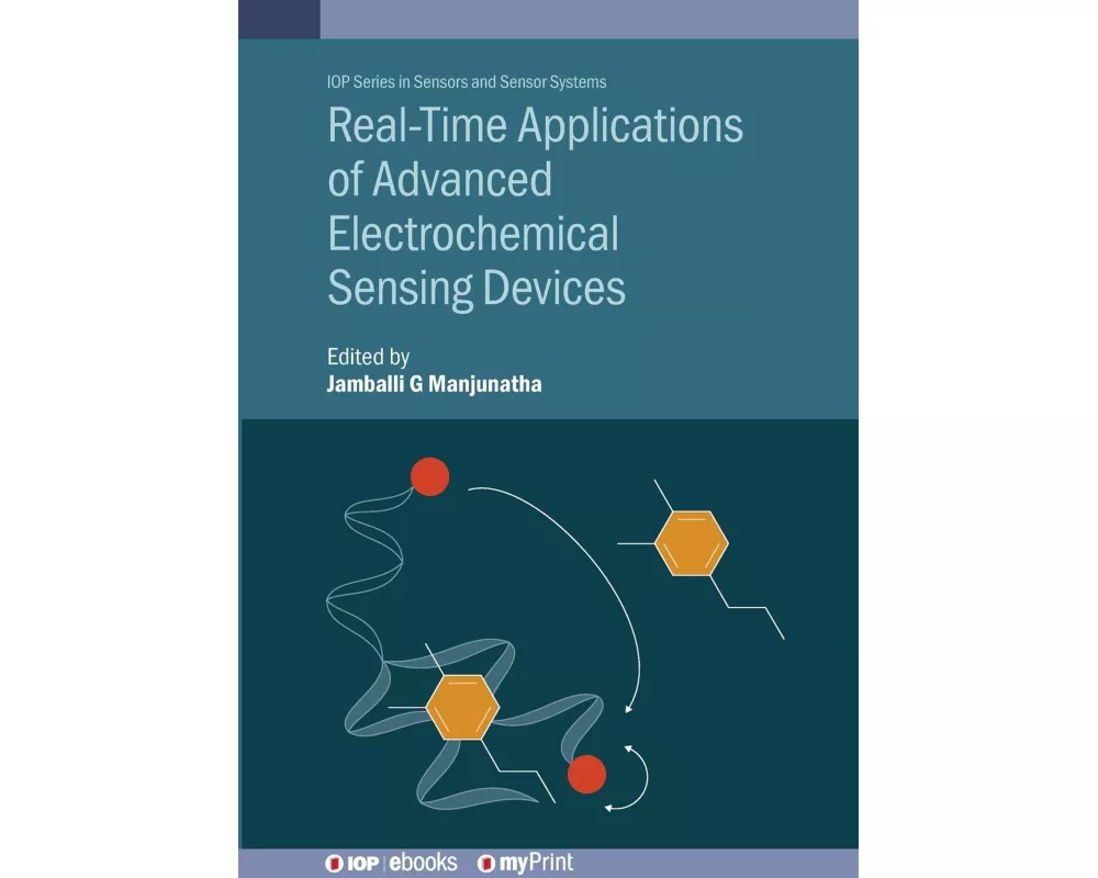 Real-Time Applications of Advanced Electrochemical Sensing Devices