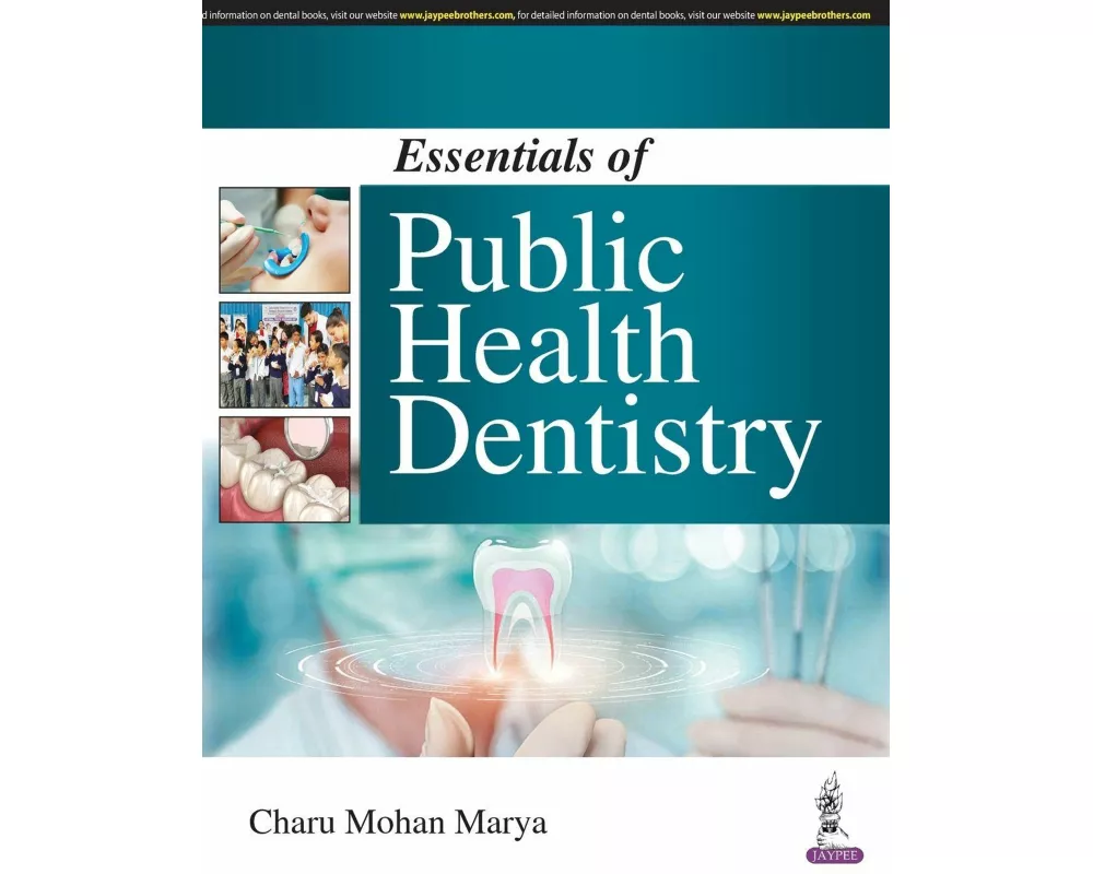 Essentials of Public Health Dentistry