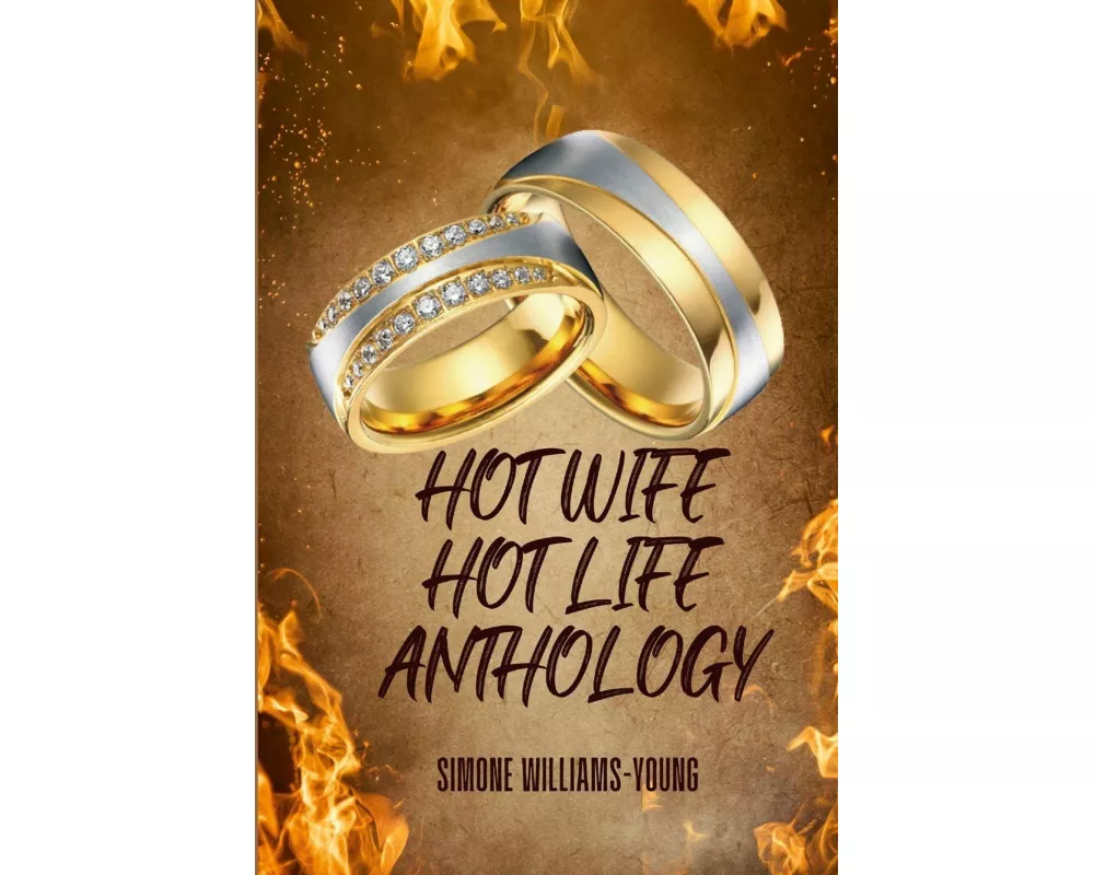 Hot Wife Hot Life Anthology