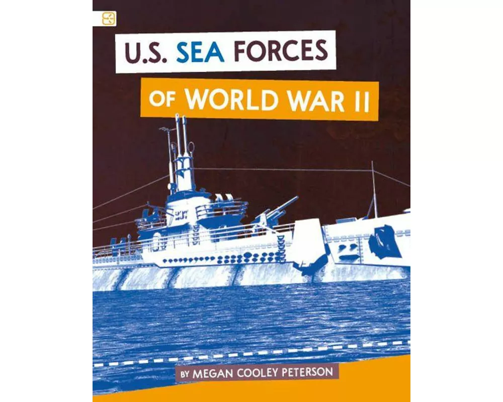 U.S. Sea Forces of World War II