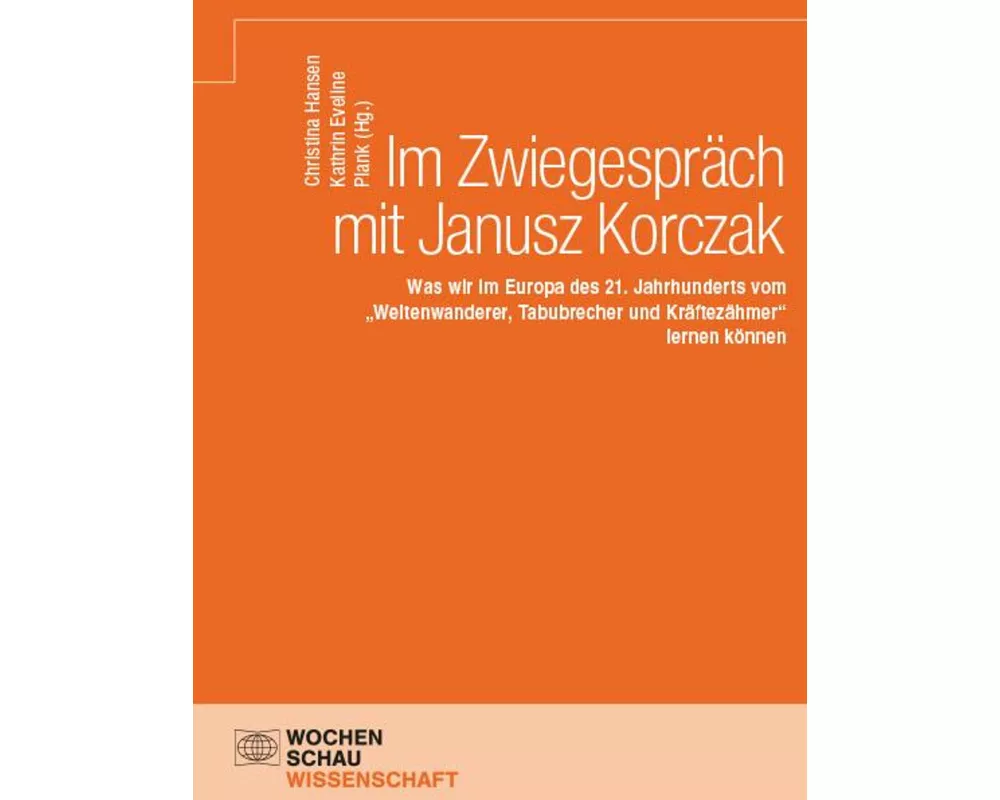 Im Zwiegespräch mit Janusz Korczak