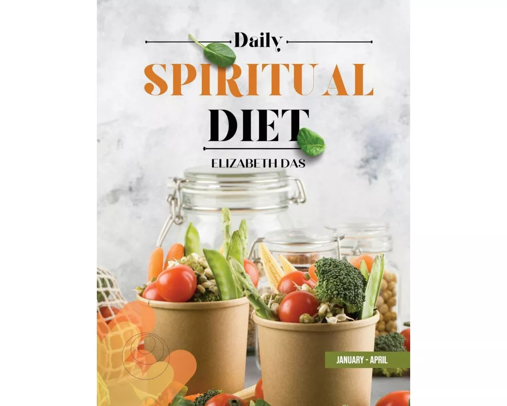 DAILY SPIRITUAL DIET 1ST QUARTER English JANUARY-APRIL