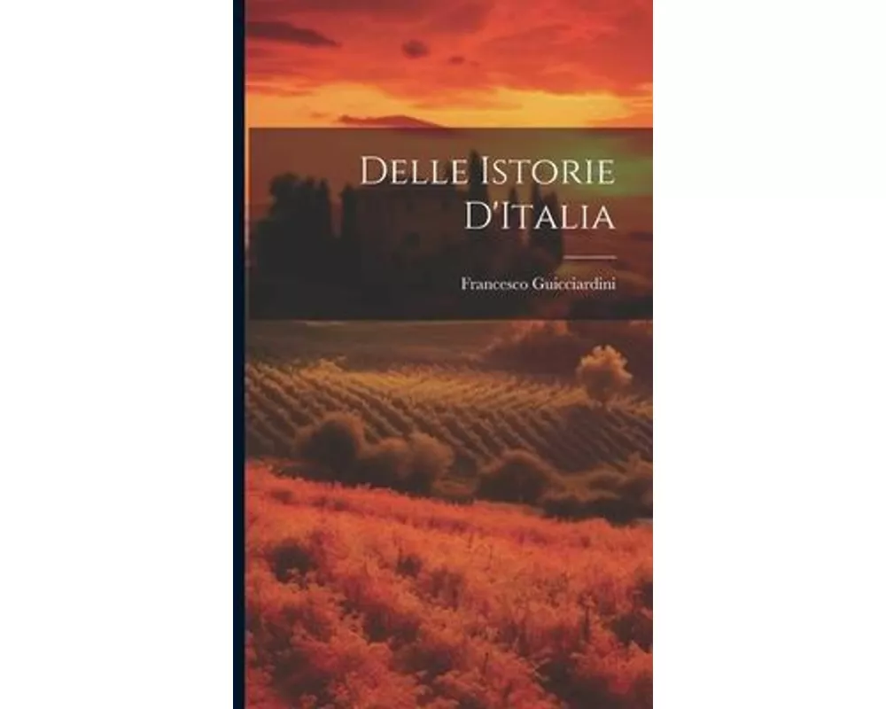 Delle Istorie D'Italia