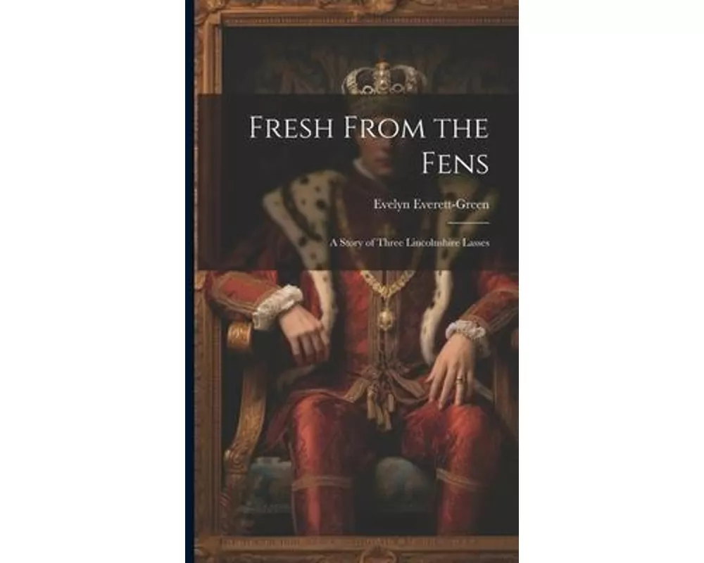 Fresh From the Fens