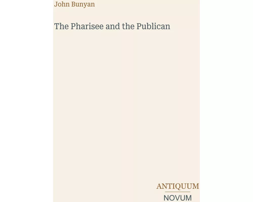 The Pharisee and the Publican