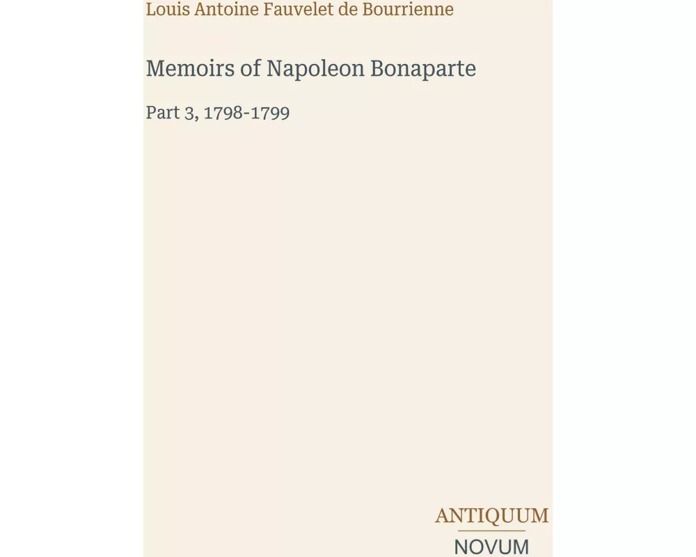 Memoirs of Napoleon Bonaparte
