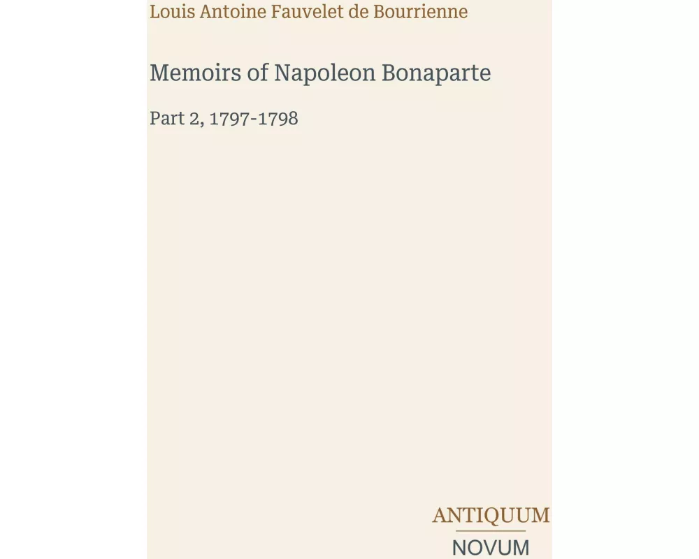 Memoirs of Napoleon Bonaparte