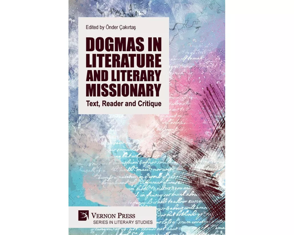 Dogmas in Literature and Literary Missionary