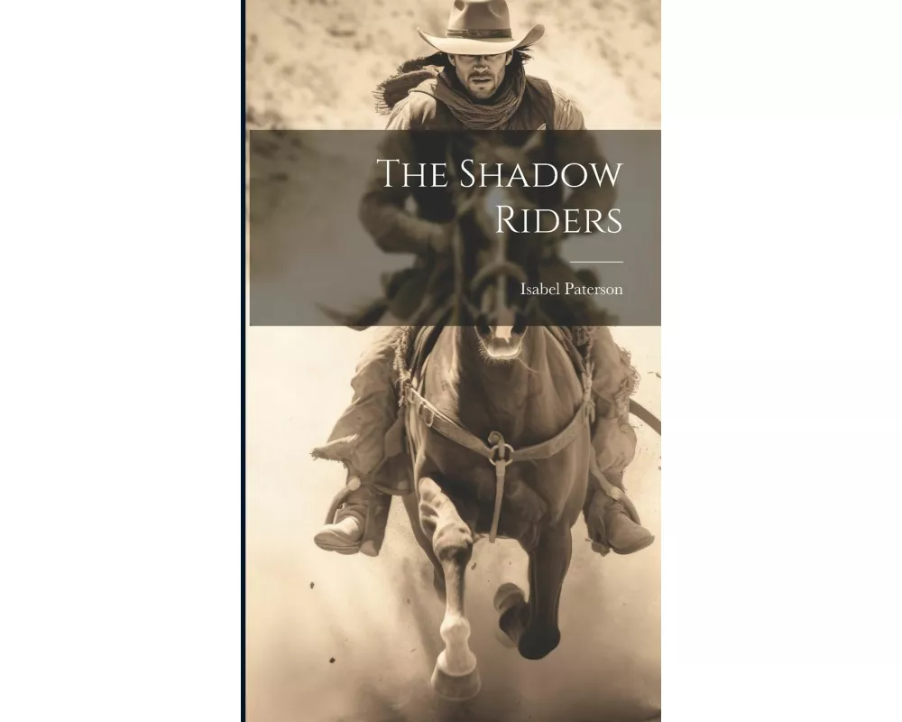 The Shadow Riders
