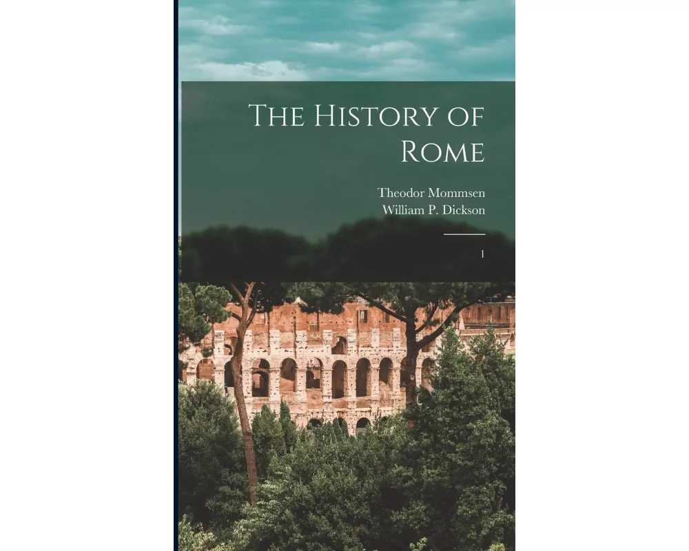 The History of Rome: 1