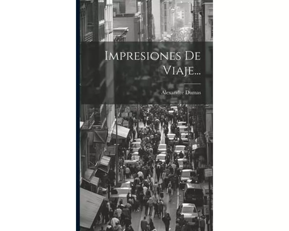 Impresiones De Viaje