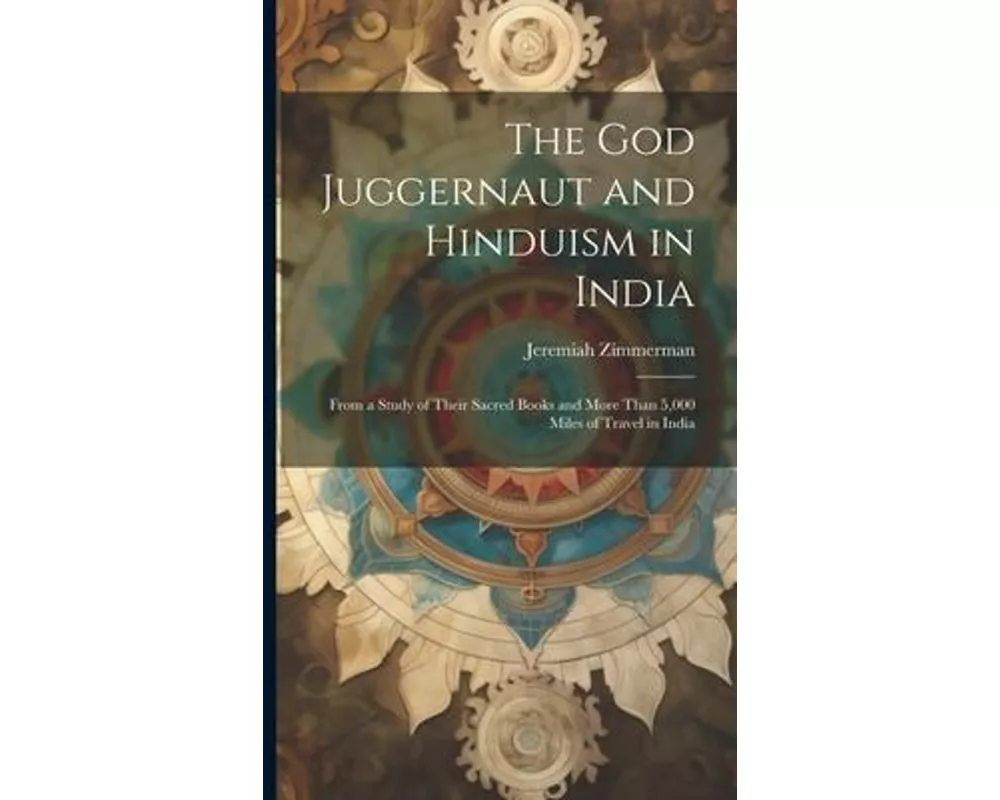The God Juggernaut and Hinduism in India