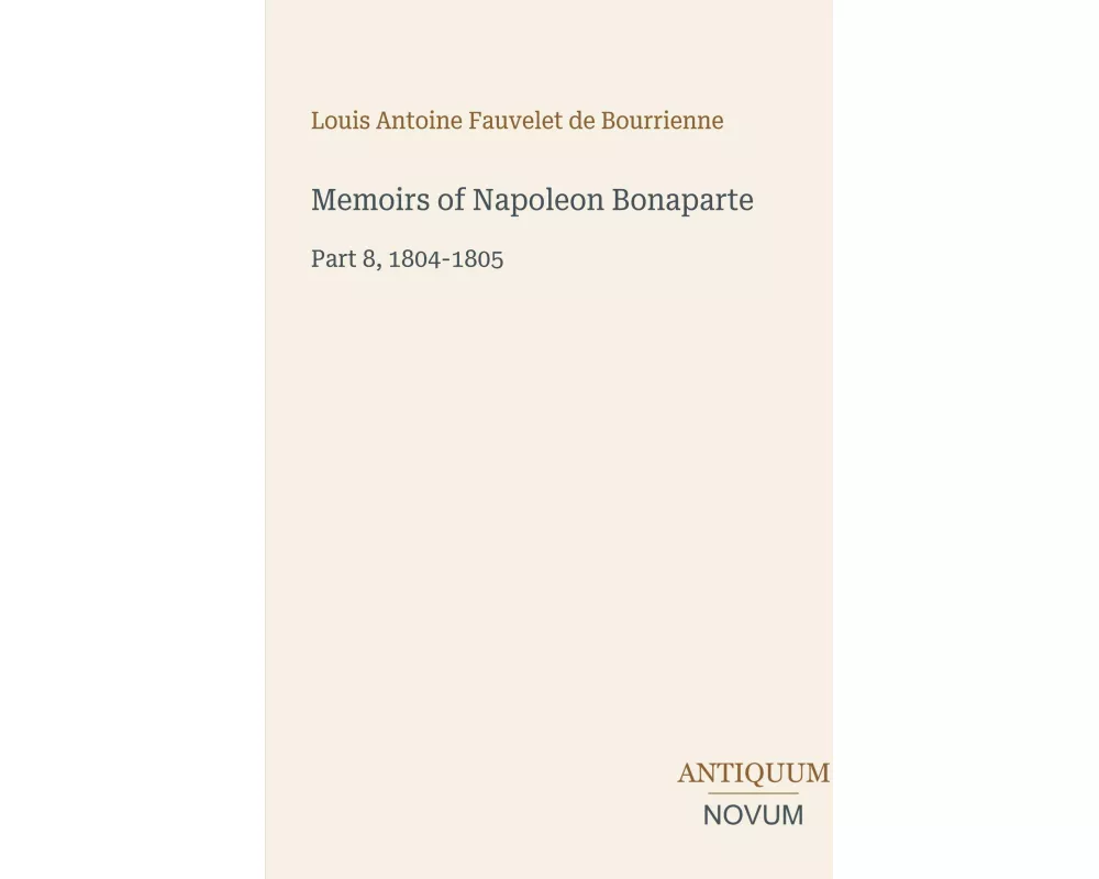 Memoirs of Napoleon Bonaparte