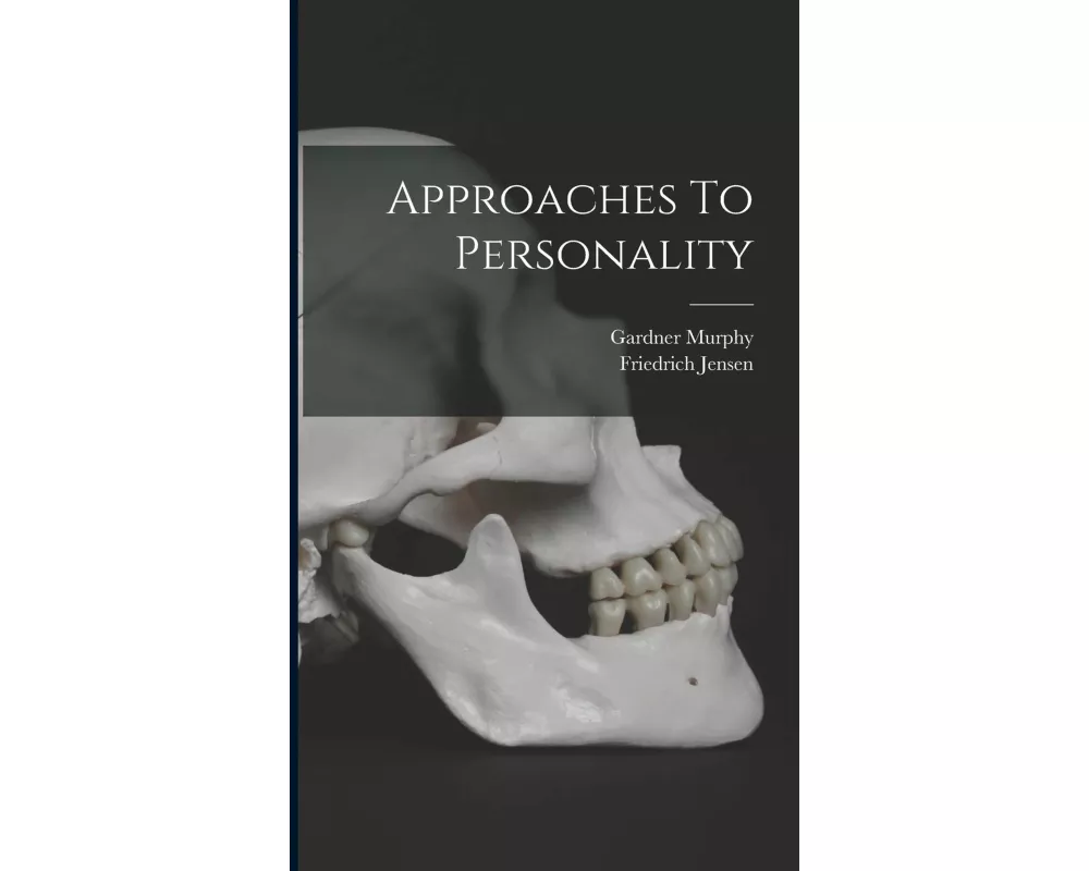 Approaches To Personality