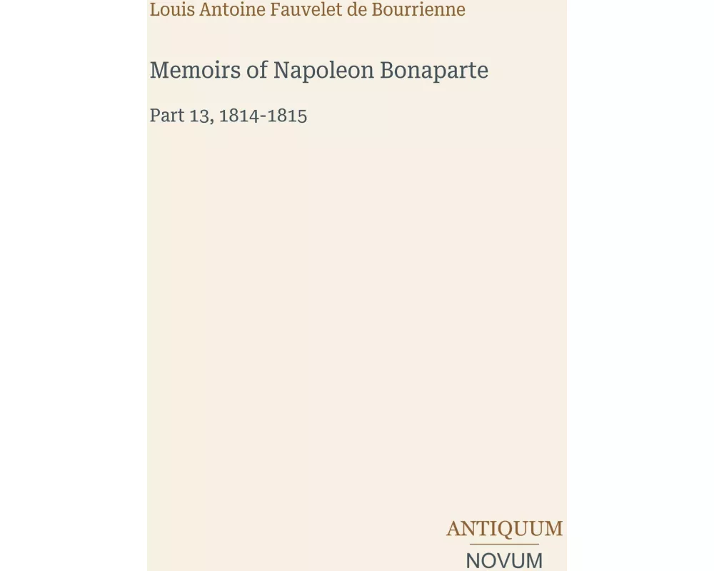 Memoirs of Napoleon Bonaparte