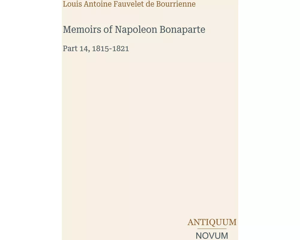 Memoirs of Napoleon Bonaparte