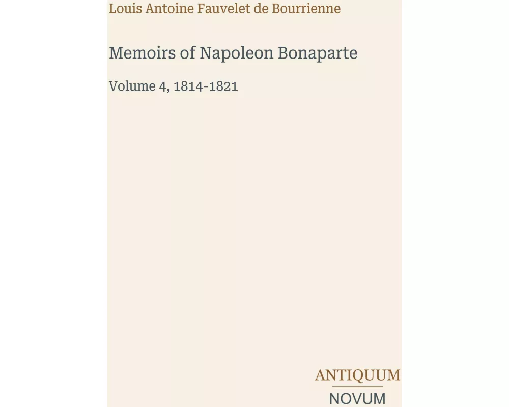 Memoirs of Napoleon Bonaparte