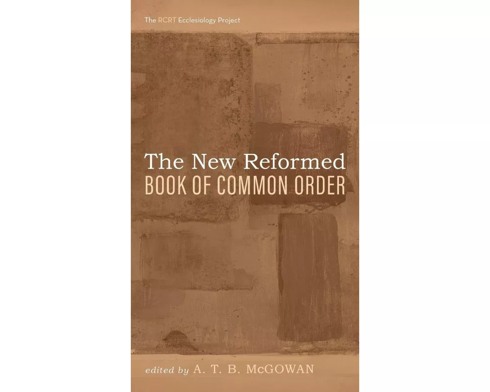 The New Reformed Book of Common Order