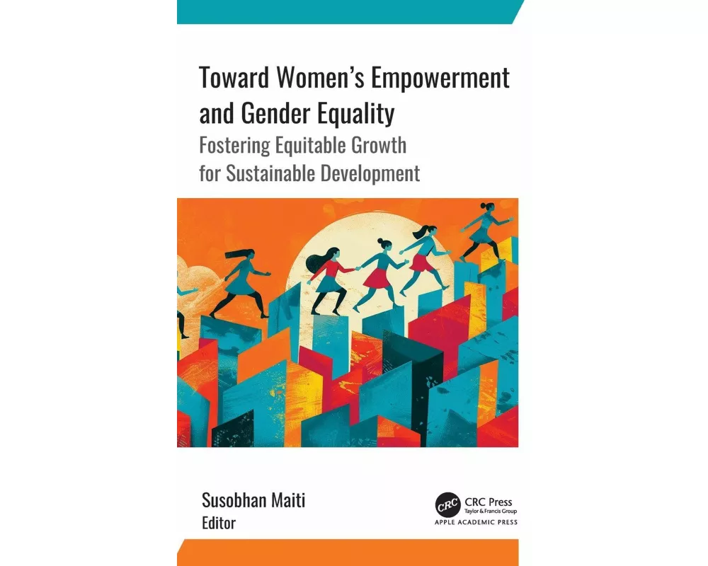 Toward Women's Empowerment and Gender Equality