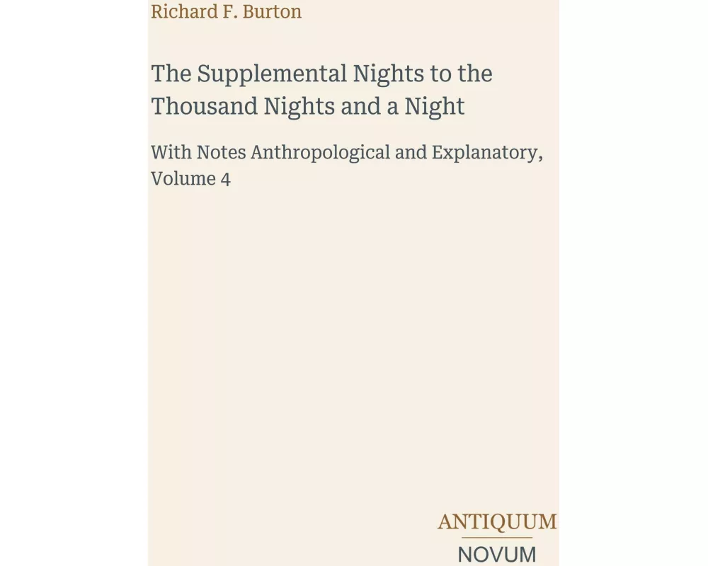 The Supplemental Nights to the Thousand Nights and a Night