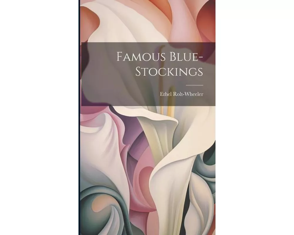 Famous Blue-Stockings