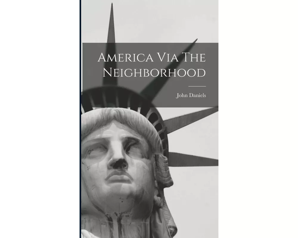 America Via The Neighborhood