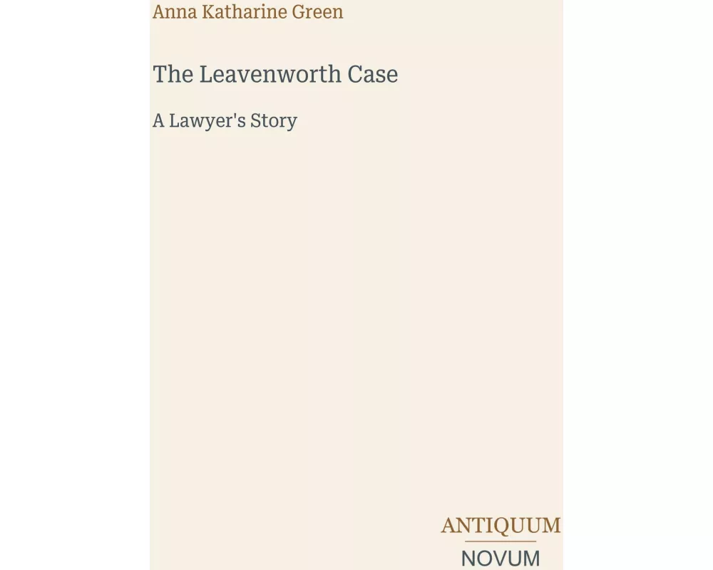 The Leavenworth Case