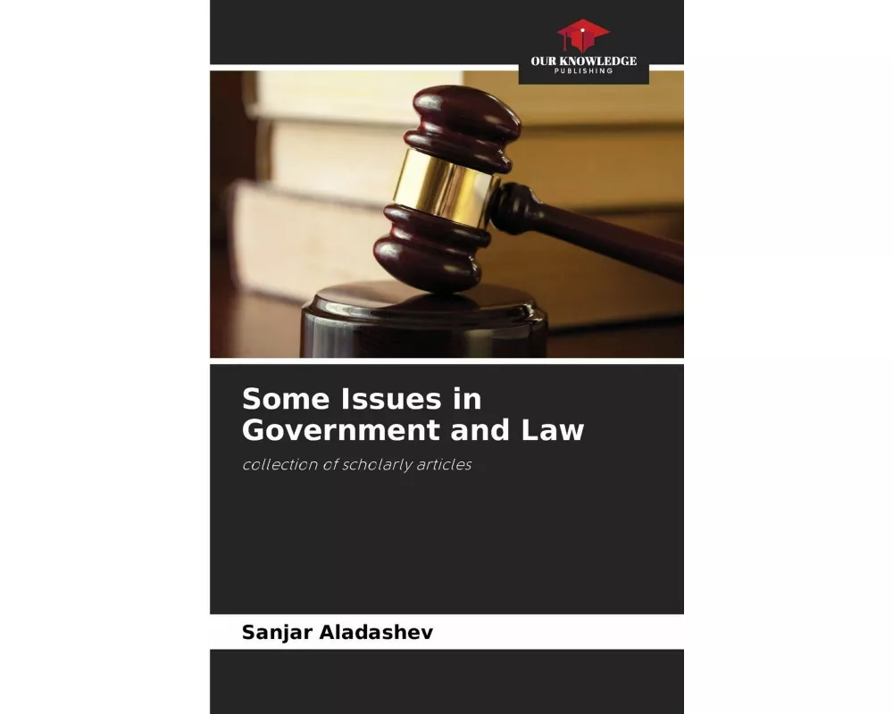 Some Issues in Government and Law