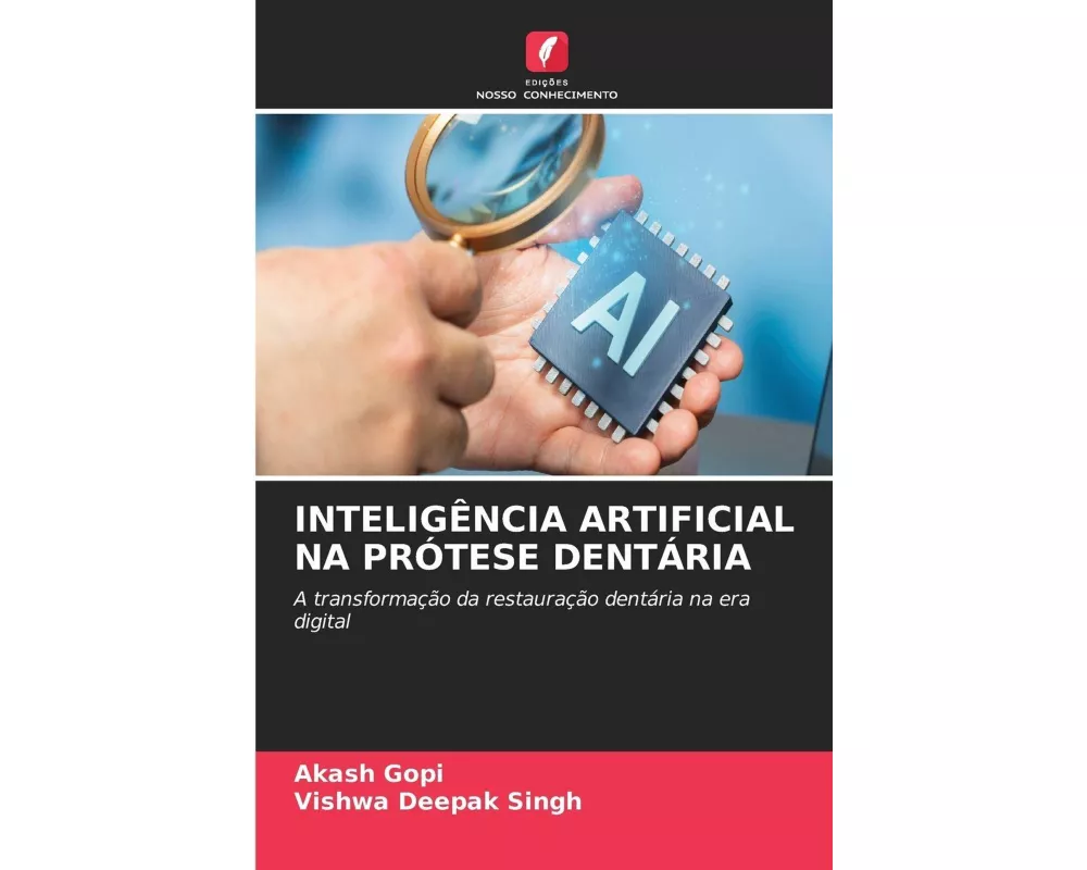 InteligÊncia Artificial Na PrÓtese DentÁria