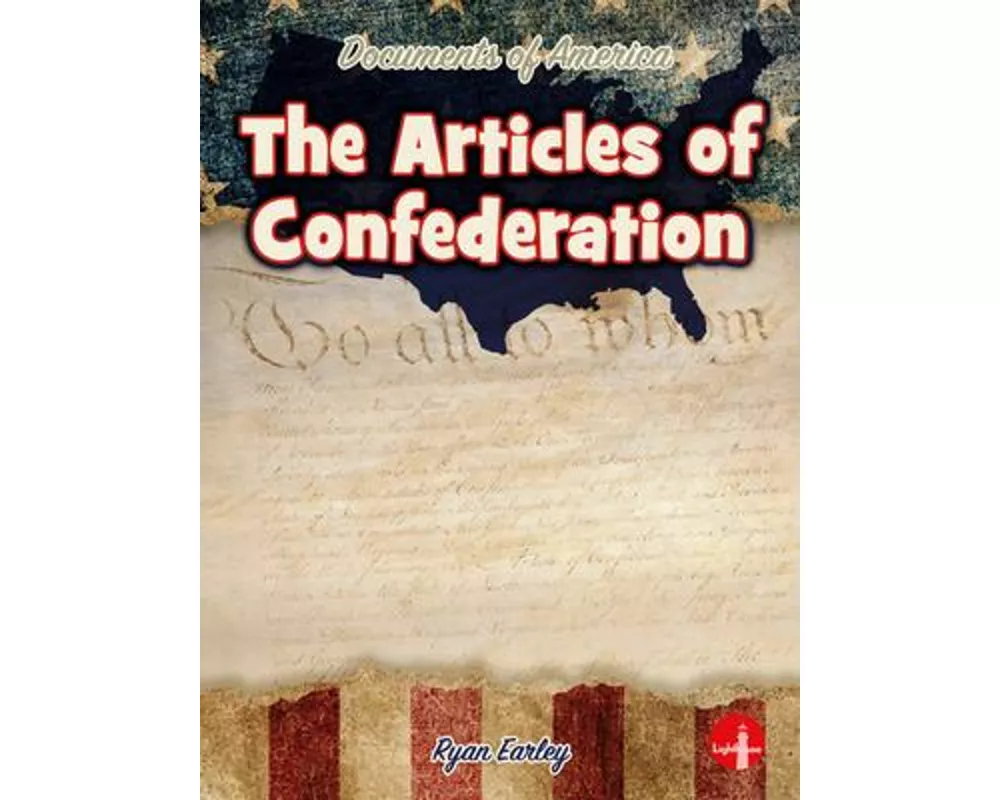 The Articles of Confederation