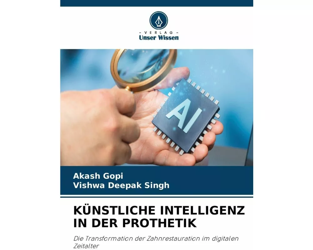 KÜnstliche Intelligenz In Der Prothetik