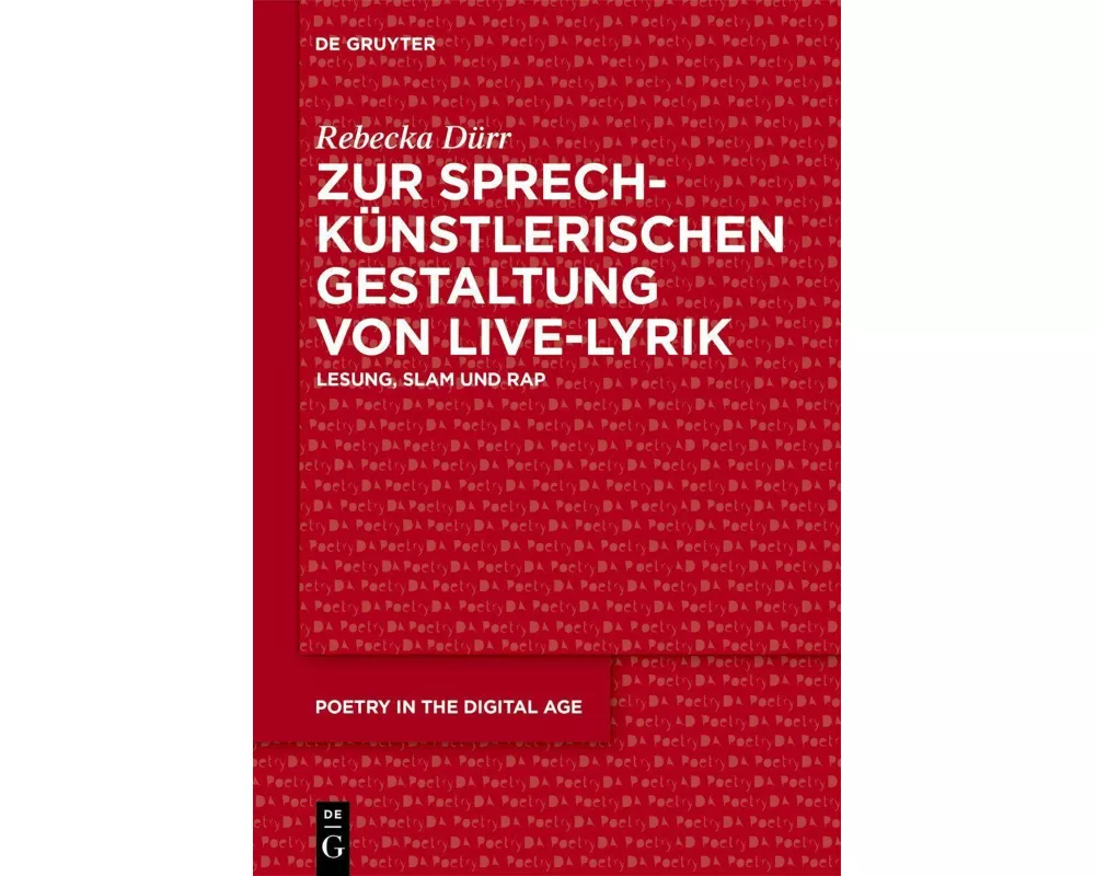 Zur sprechkünstlerischen Gestaltung von Live-Lyrik