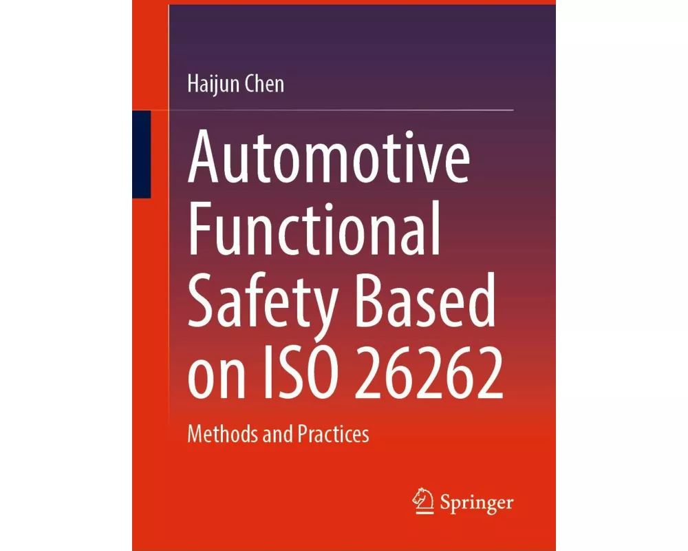 Automotive Functional Safety Based on ISO 26262