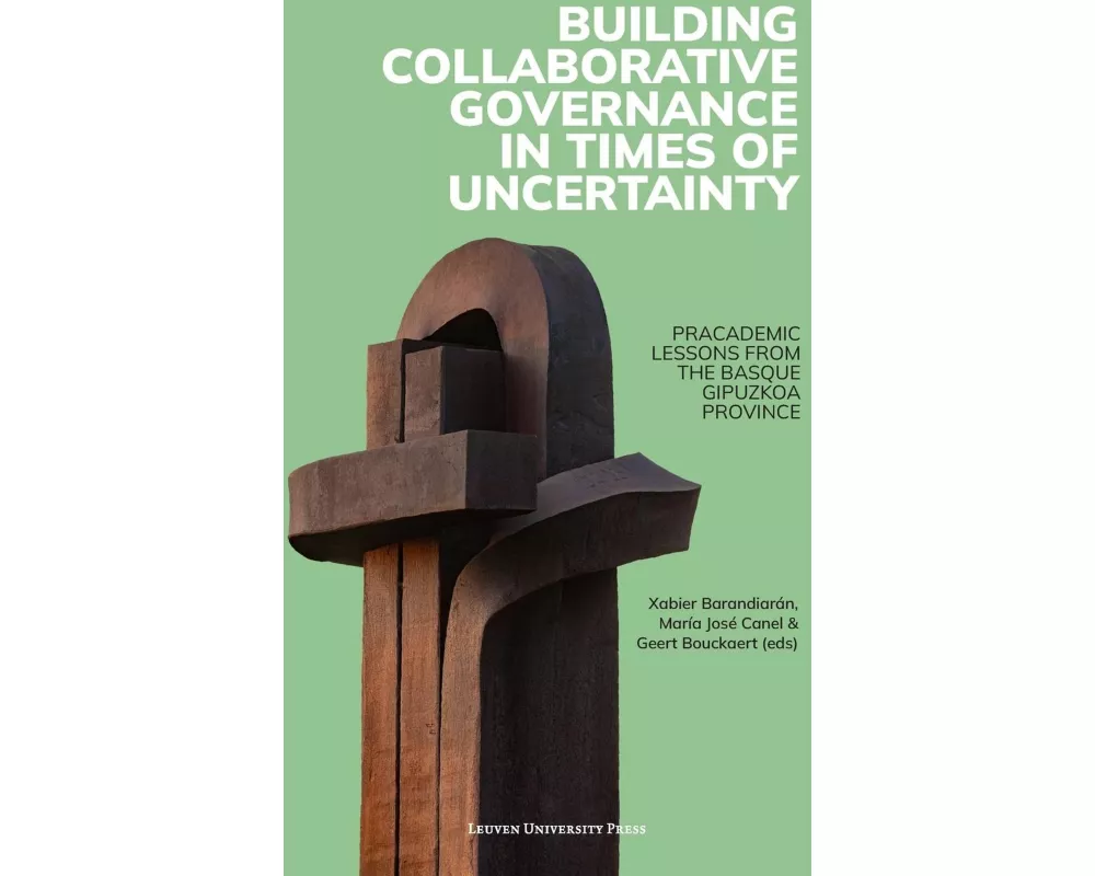 Building Collaborative Governance in Times of Uncertainty