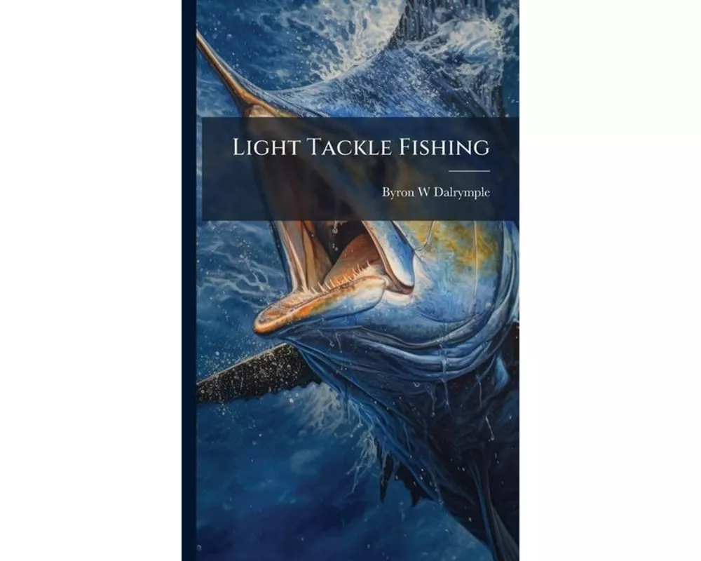 Light Tackle Fishing