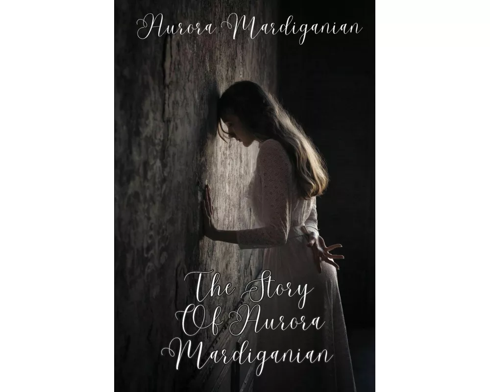 The Story Of Aurora Mardiganian