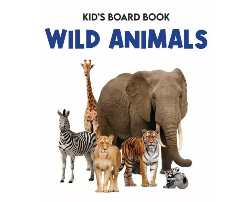Kids Board Book Wild Animals