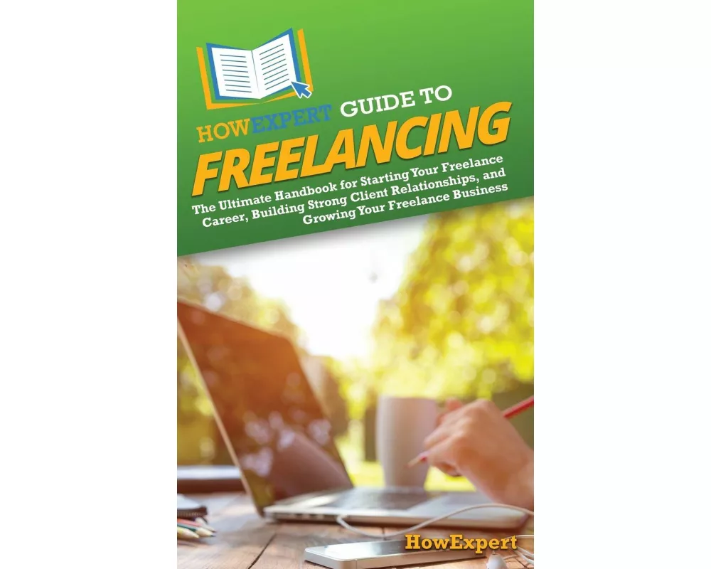 HowExpert Guide to Freelancing