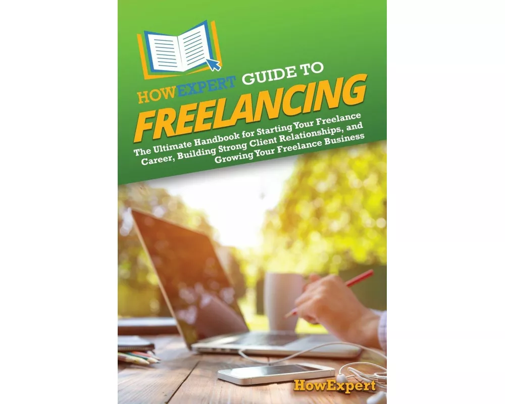 HowExpert Guide to Freelancing