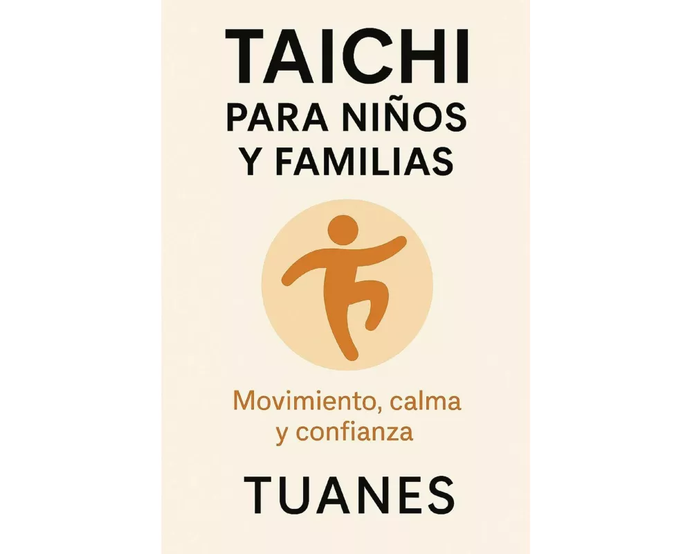 Taichi Para NiÑos Y Familias