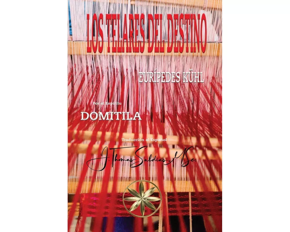 Los Telares del Destino