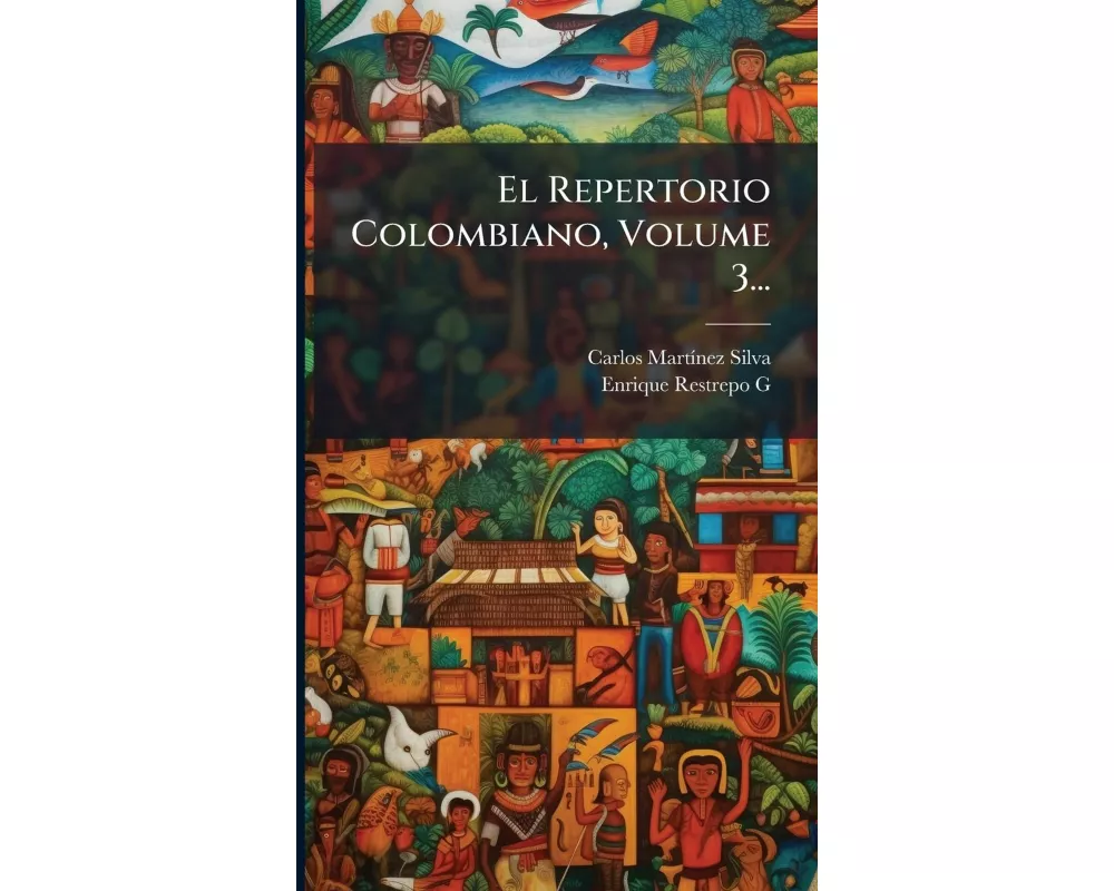 El Repertorio Colombiano, Volume 3