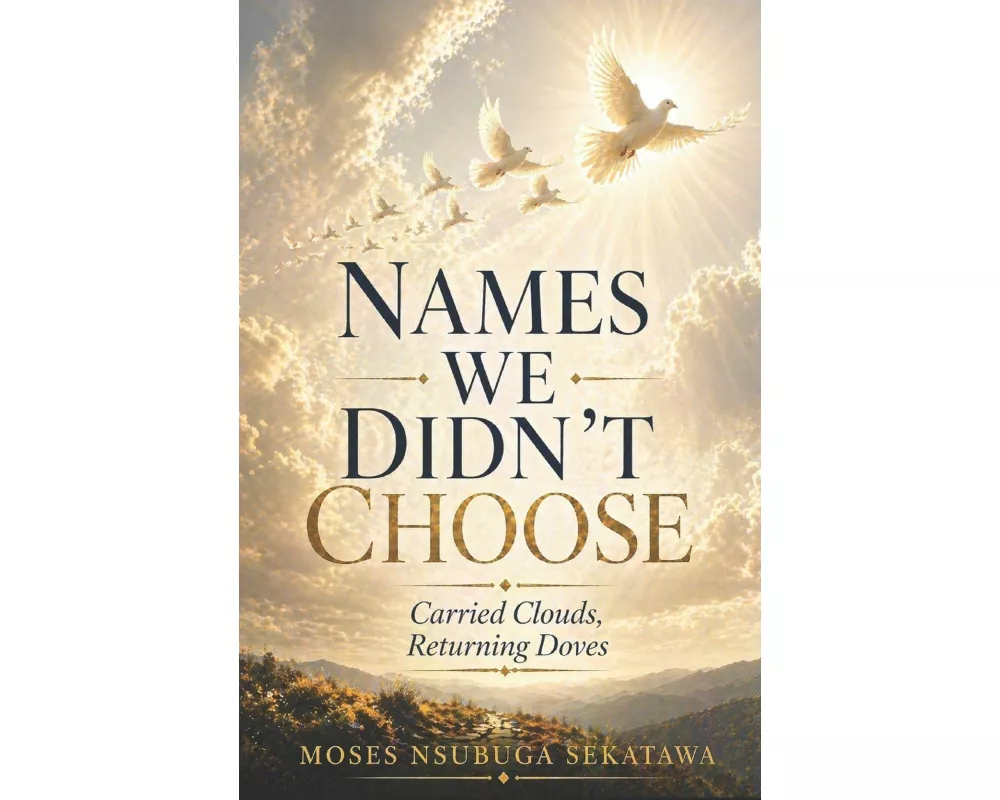 Names We Didn't Choose