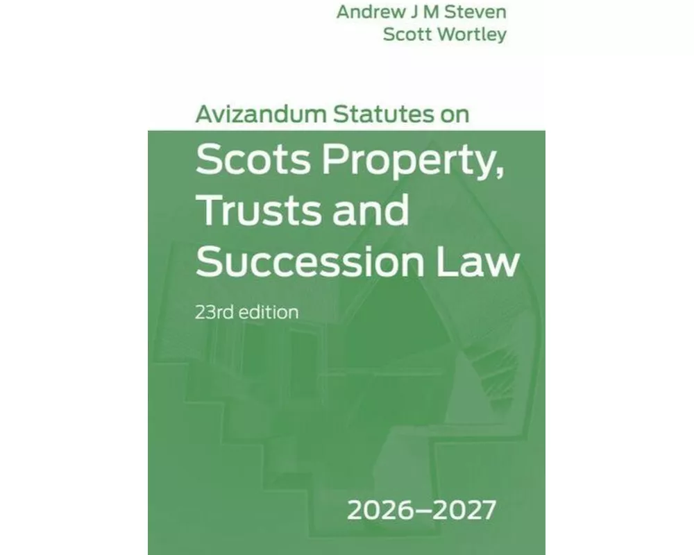 Avizandum Statutes on Scots Property, Trusts and Succession Law: 2026-2027, 23rd edition