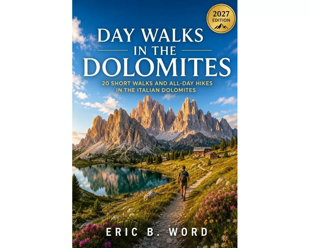 Day Walks In The Dolomites