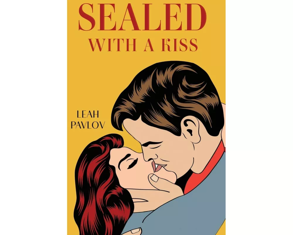 Sealed with a kiss