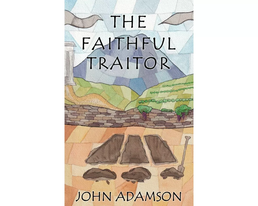 The Faithful Traitor