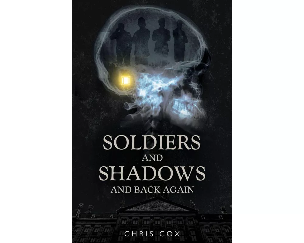 Soldiers and Shadows and Back Again