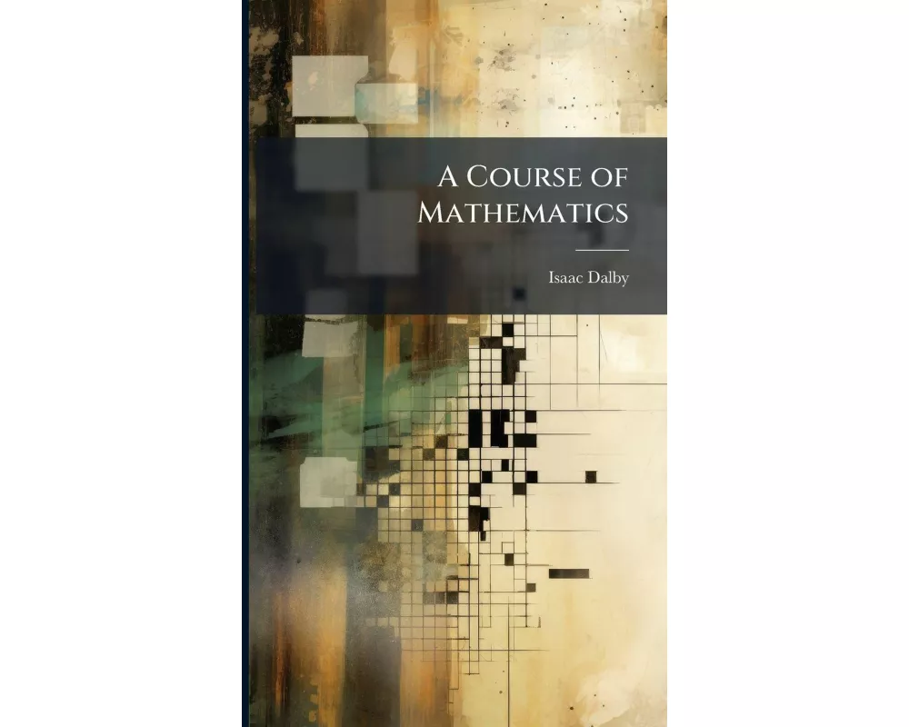 A Course of Mathematics