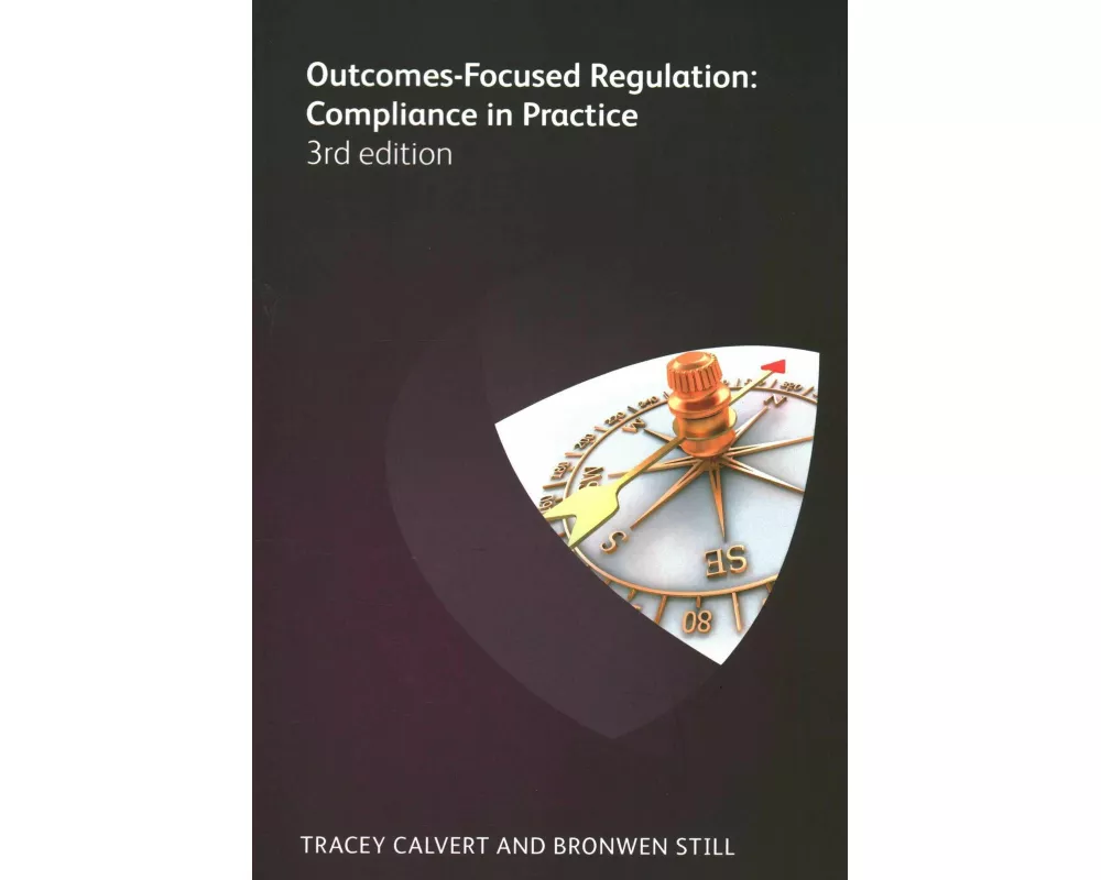 Outcomes Focused Regulation